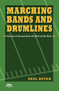 Marching Bands and Drumlines book cover